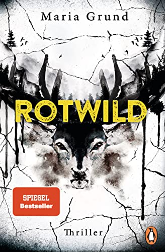 Rotwild: Thriller. Scandi-Crime Pur: Der Packende Zweite Thriller Von Der Schwedischen Bestsellerautorin: 2