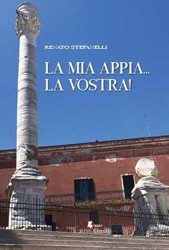 La Mia Appia... La Vostra!