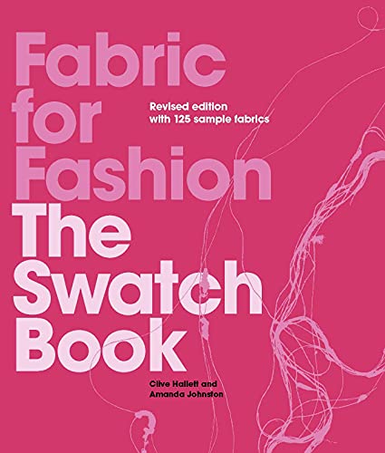 Fabric For Fashion: The Swatch Book