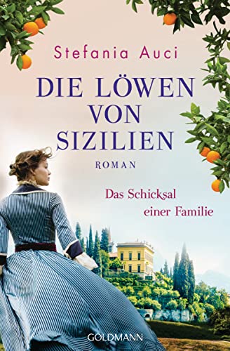 Die Löwen Von Sizilien: Das Schicksal Einer Familie - Roman: 2