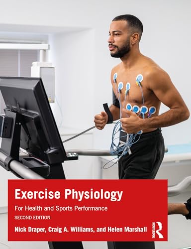 Exercise Physiology: For Health And Sports Performance