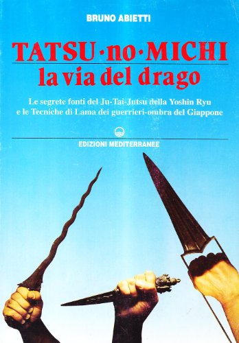 Tatsu-No-Michi. La Via Del Drago