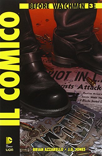 Il Comico. Before Watchmen (Vol. 3)