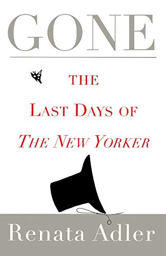 Gone: The Last Days Of The New Yorker