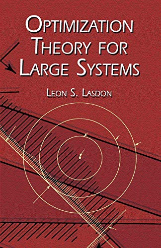 Optimization Theory For Large Systems