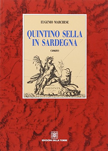 Quintino Sella In Sardegna