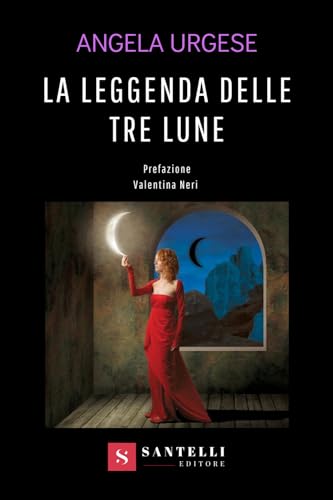 La Leggenda Delle Tre Lune