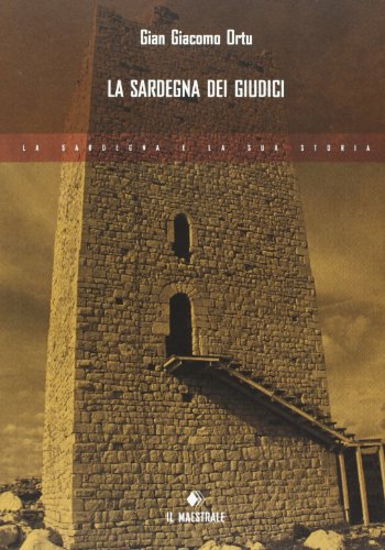 La Sardegna Dei Giudici
