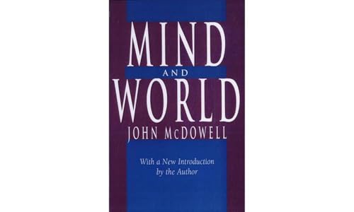Mind And World: With A New Introduction By The Author