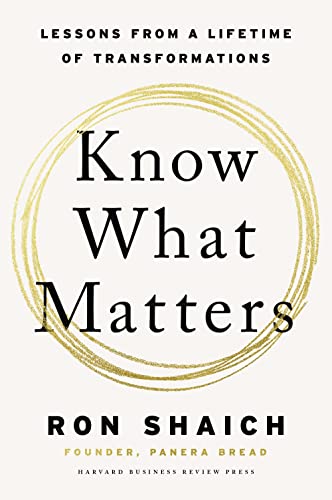 Know What Matters: Lessons From A Lifetime Of Transformations