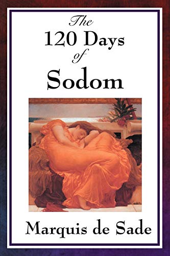The 120 Days Of Sodom