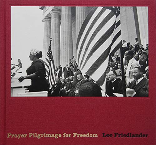 Lee Friedlander: Prayer Pilgrimage For Freedom