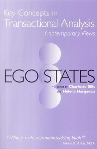 Ego States: V.1 (Key Concepts In Transactional Analysis): 0