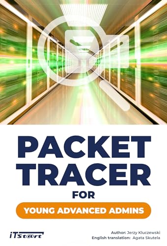 Packet Tracer For Young Advanced Admins