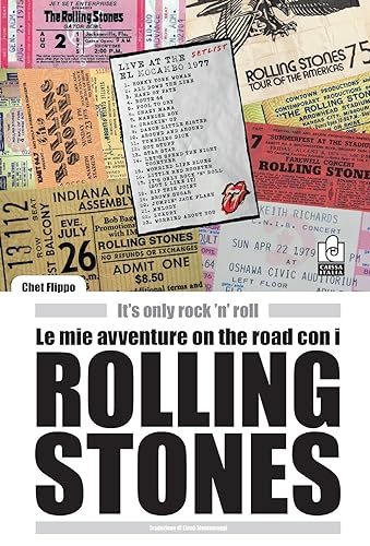 Le Mie Avventure On The Road Con I Rolling Stones