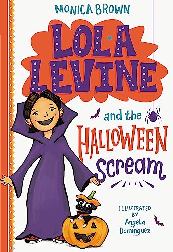Lola Levine And The Halloween Scream: 6