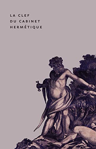 The Key To The Hermetic Sanctum / La Clef Du Cabinet Hermétique