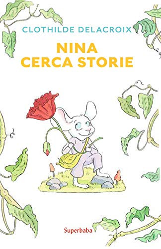 Nina Cerca Storie