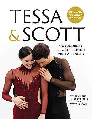 Tessa & Scott: Our Journey From Childhood Dream To Gold