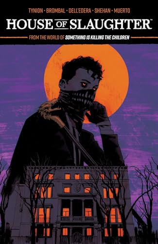 House Of Slaughter 1: Collecting House Of Slaughter Vol. #1-5