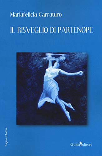 Il Risveglio Di Partenope