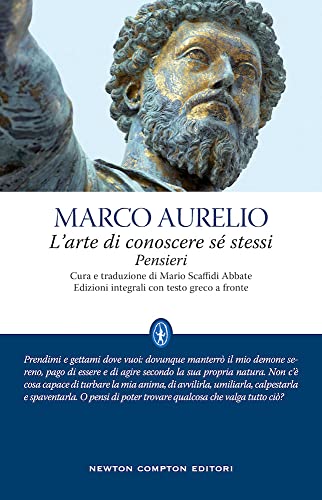 L'Arte Di Conoscere Se Stessi. Pensieri. Testo Greco A Fronte