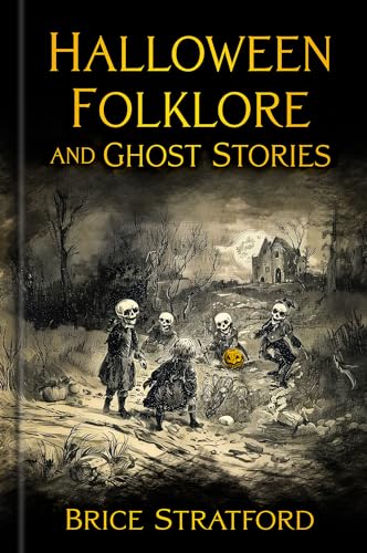 Halloween Folklore And Ghost Stories