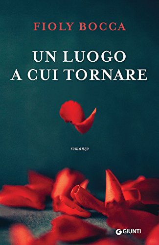 Un Luogo A Cui Tornare