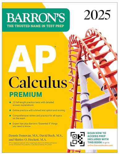Ap Calculus Premium 2025: 12 Practice Tests + Comprehensive Review + Online Practice