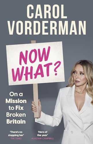 Now What?: On A Mission To Fix Broken Britain