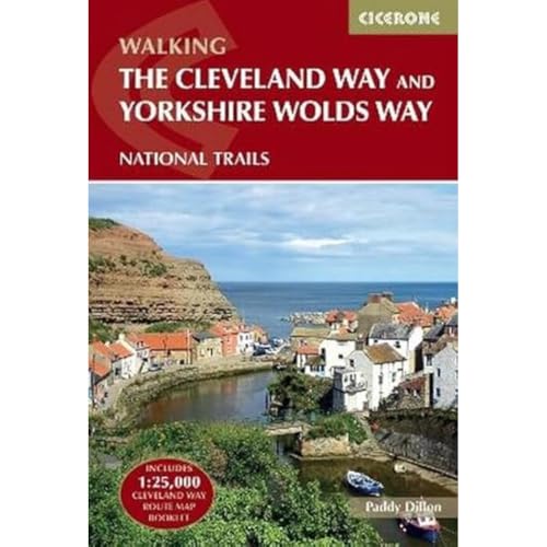 The Cleveland Way And The Yorkshire Wolds Way: National Trails: The North York Moors, Yorkshire Wolds And Yorkshire Coast
