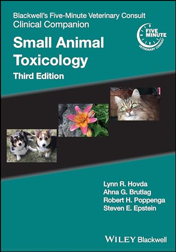 Blackwell'S Five-Minute Veterinary Consult Clinical Companion: Small Animal Toxicology