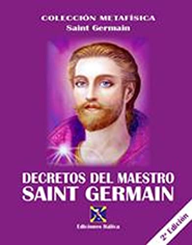 Decretos Del Maestro Saint Germain