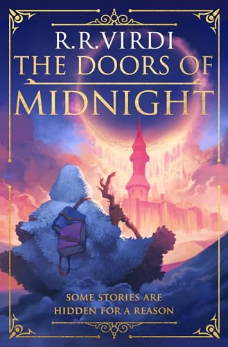 The Doors Of Midnight: The Epic Silk Road Fantasy Adventure