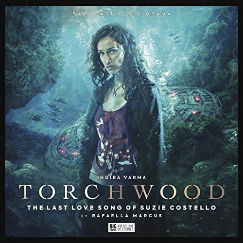 Torchwood #71 - The Last Love Song Of Suzie Costello
