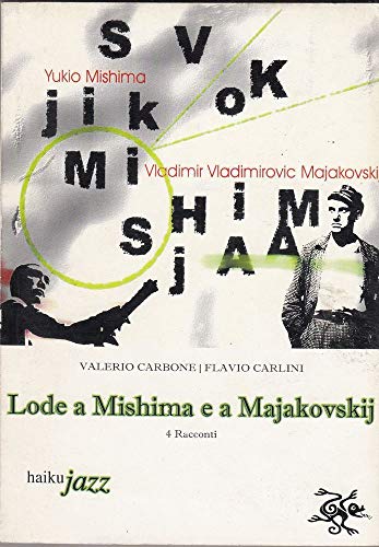 Lode A Mishima E A Majakovskij