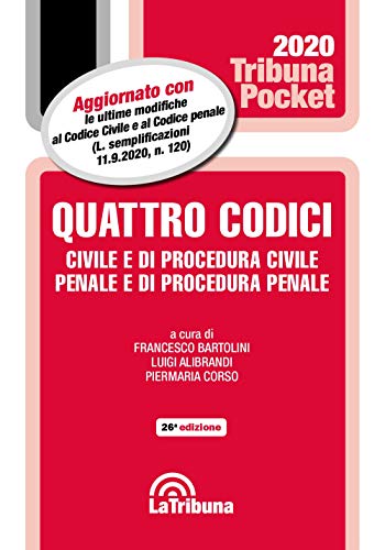 Quattro Codici. Civile E Di Procedura Civile, Penale E Di Procedura Penale 2020