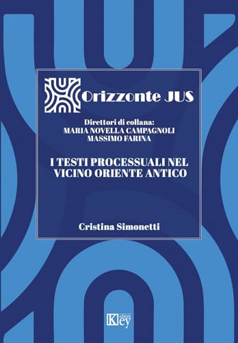 I Testi Processuali Nel Vicino Oriente Antico