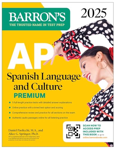 Ap Spanish Language And Culture 2025: 5 Practice Tests + Comprehensive Review + Online Practice