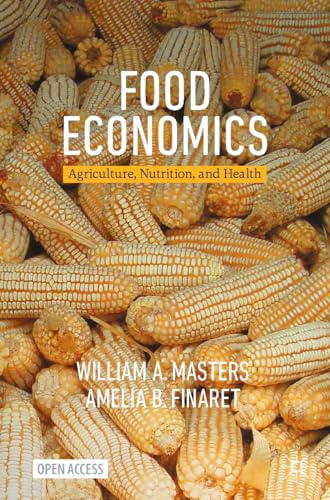Food Economics: Agriculture, Nutrition, And Health