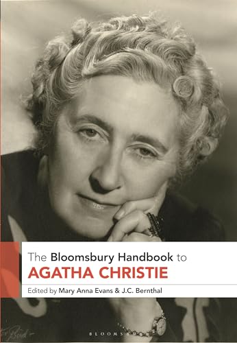 The Bloomsbury Handbook To Agatha Christie