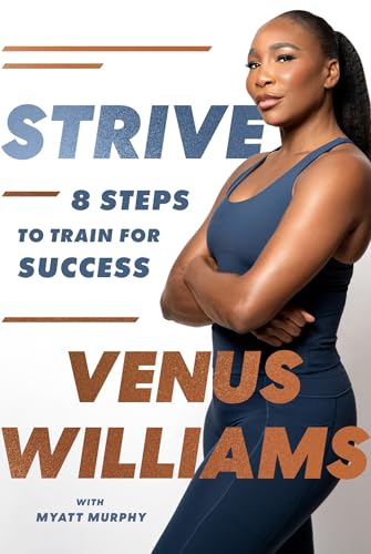 Strive: 8 Steps To Train For Success