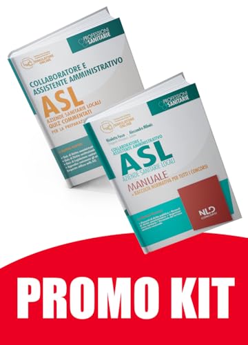 Kit Asl 2021: Manuale + Quiz Collaboratore E Assistente Amministrativo Asl 2021
