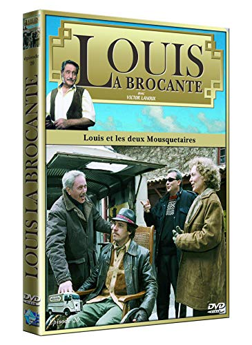Louis La Brocante Épisode 20 : Louis Et Les Deux Mousquetaires