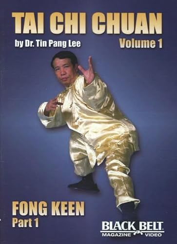 Tai Chi Chuan: Fong Keen (1)