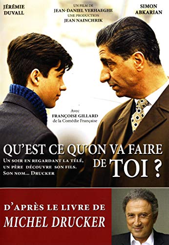Qu'Est Ce Qu'On Va Faire De Toi ?