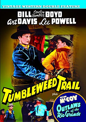 Tumbleweed Trail / Outlaws Of The Rio Grande