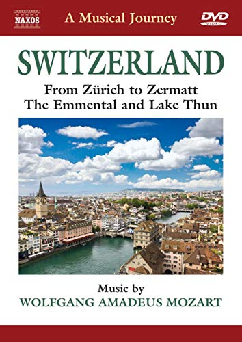 Svizzera: Da Zurigo A Zermatt