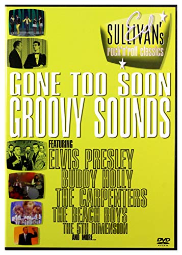 Ed Sullivan'S Rock'N'Roll Classics - Gone Too Soon - Groovy Sound
