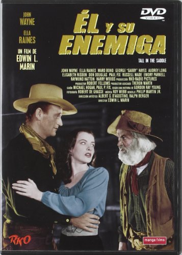 El Y Su Enemiga (Tall In The Saddle)